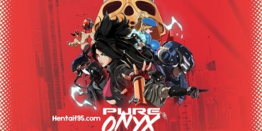 Pure Onyx (v0.109.0 & Uncensored)-hentaif95.com