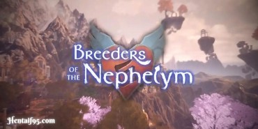 Breeders of the Nephelym [v0.761.53] [DerelictHelmsman]