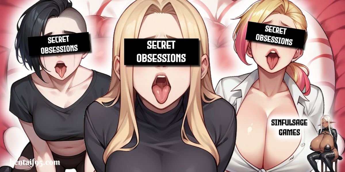 Secret Obsessions [v0.11] By SinfulSage