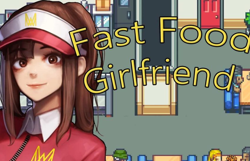 Fast Food Girlfriend