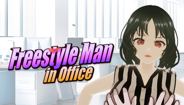 Freestyle Man in Office By やりたい放題マン