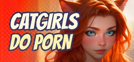 CATGIRLS DO PORN By FURRAI_XXX