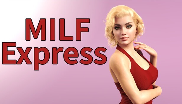 MILF Express By MILF Factory