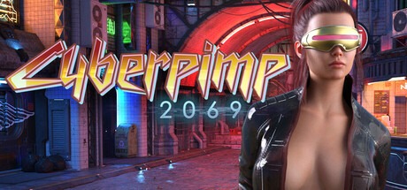CyberPimp 2069 By Entropy Digital Entertainment