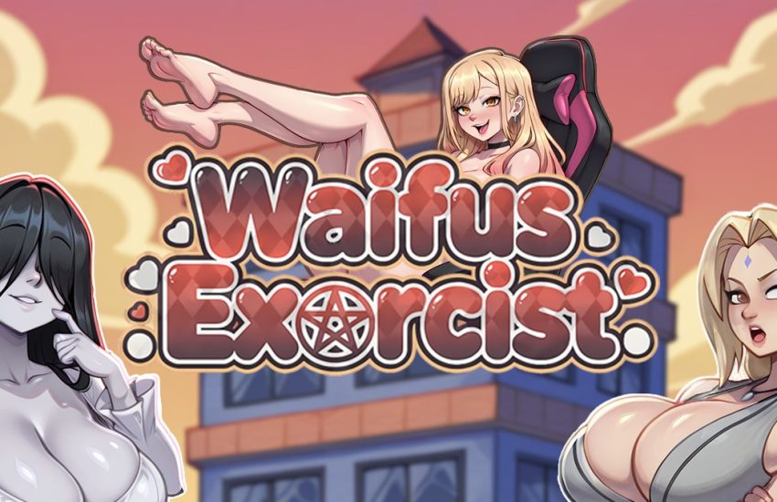 Waifus Exorcist